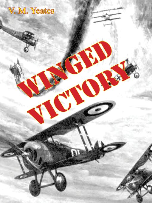Title details for Winged Victory by V. M. Yeates - Available